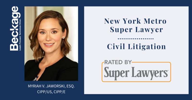 Myriah V. Jaworski, Esq. CIPP/US, CIPP/E Named to 2021 New York Metro Super Lawyer List