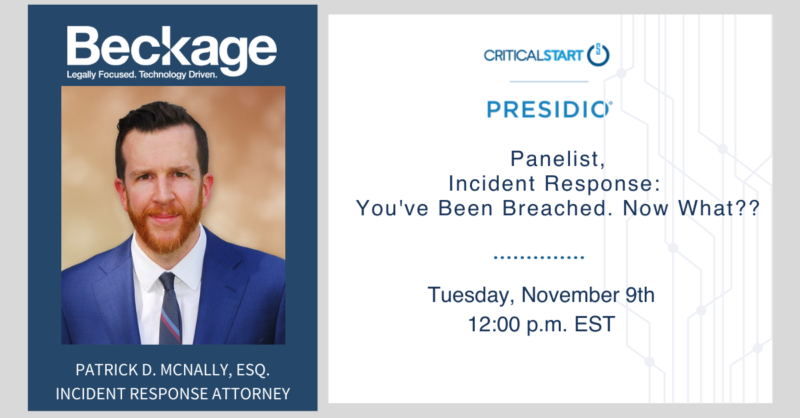 Beckage Attorney Pat McNally will serve as a panelist with Presidio and Critical Start Webinar