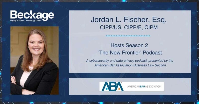 Jordan Fischer New Frontier ABA Cybersecurity Podcast