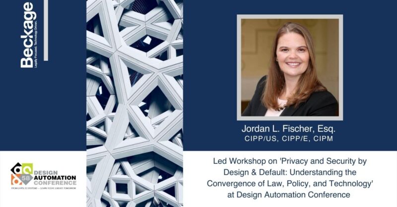 Jordan Fischer Global Data Privacy Workshop at Design Automation Conference