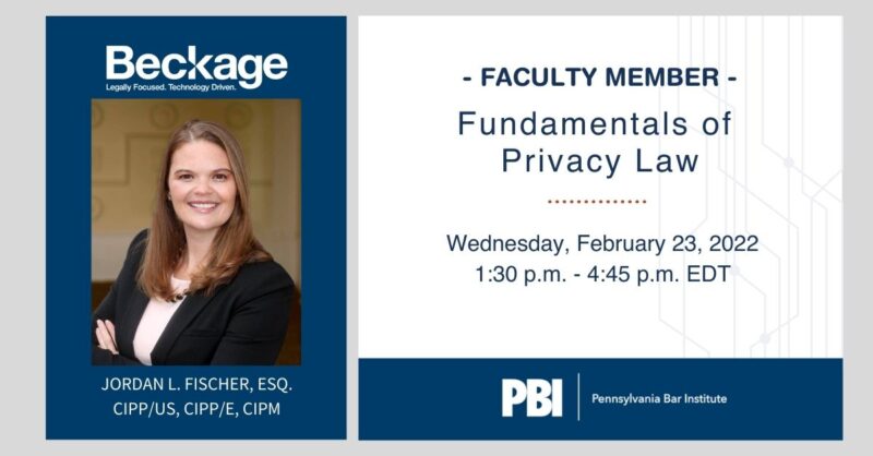 Jordan Fischer serves as Faculty for Fundamentals of Privacy Law PBI Webinar