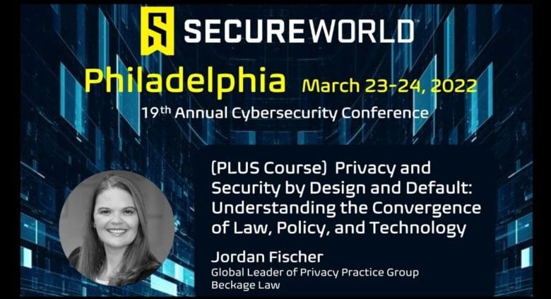 Jordan Fischer SecureWorld Philadelphia Plus Course