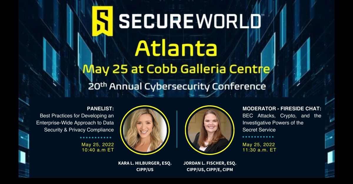 Kara Hilburger and Jordan Fischer Present at SecureWorld Atlanta 2022