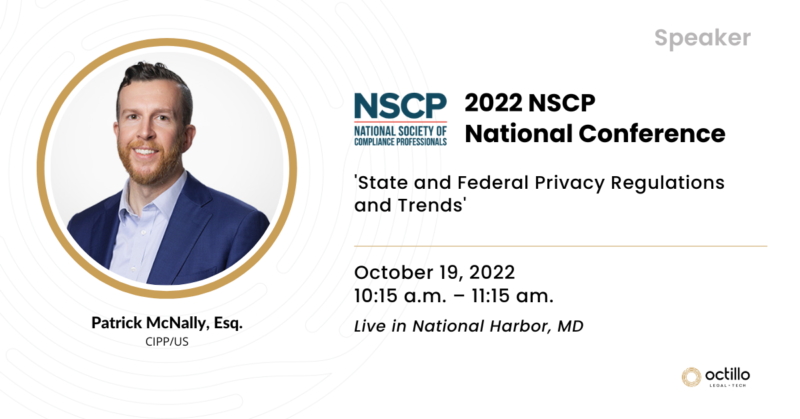Patrick McNally to Discuss 'State and Federal Privacy Regulations and Trends' at NSCP 2022 National Conference
