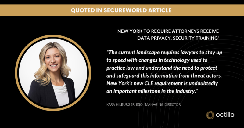 Kara Hilburger Quoted in SecureWorld article on Cybersecurity CLE requirement.