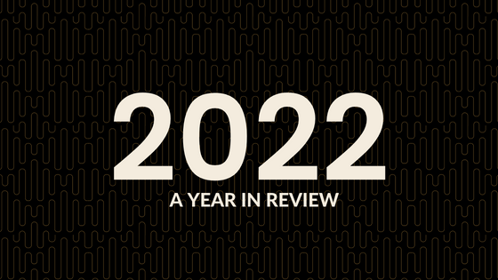 2022 A Year in Review - Top Data Privacy and Cybersecurity Trends