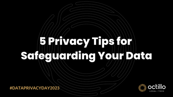 Data Privacy Day 2023 - 5 Privacy Tips for Safeguarding Your Data