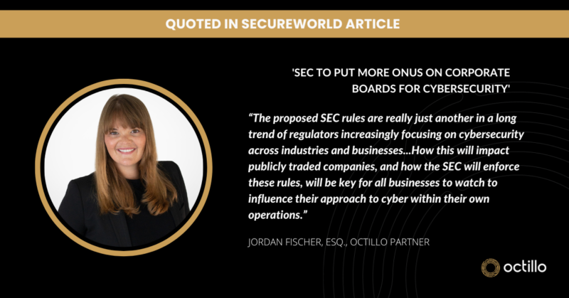 Jordan Fischer Quoted in SecureWorld Article on Proposed SEC Cybersecurity Rule for Corporate Boards