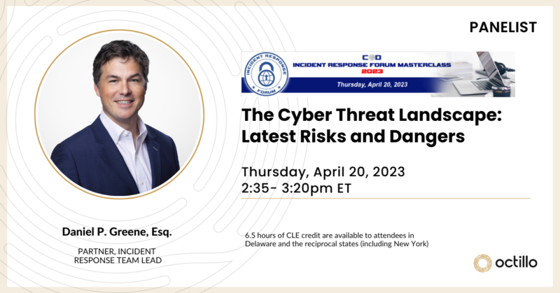 Dan Greene IR Forum Masterclass - Cyber Threat Landscape Panel